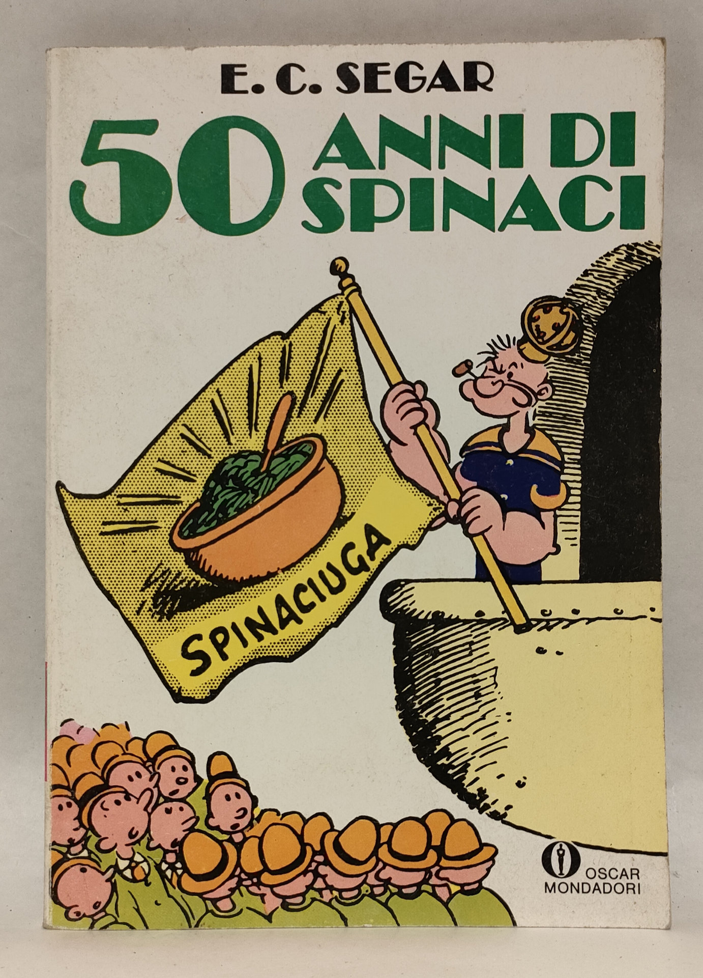 Fumetto Oscar Mondadori n. 1027 – 50 Anni di Spinaci